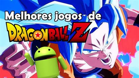 dragon ball z jogo para celular